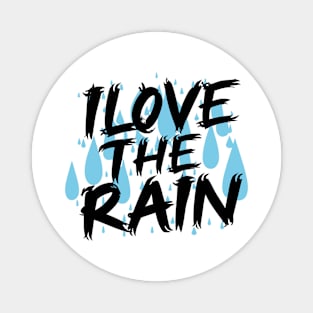 Love the Rain - Serene Typography Design Magnet